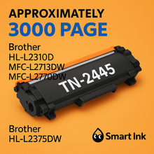 Load image into Gallery viewer, Brother TN2445 for HLL2310D HLL2375DW MFCL2713DW MFCL2770DW Latest Chips!!

